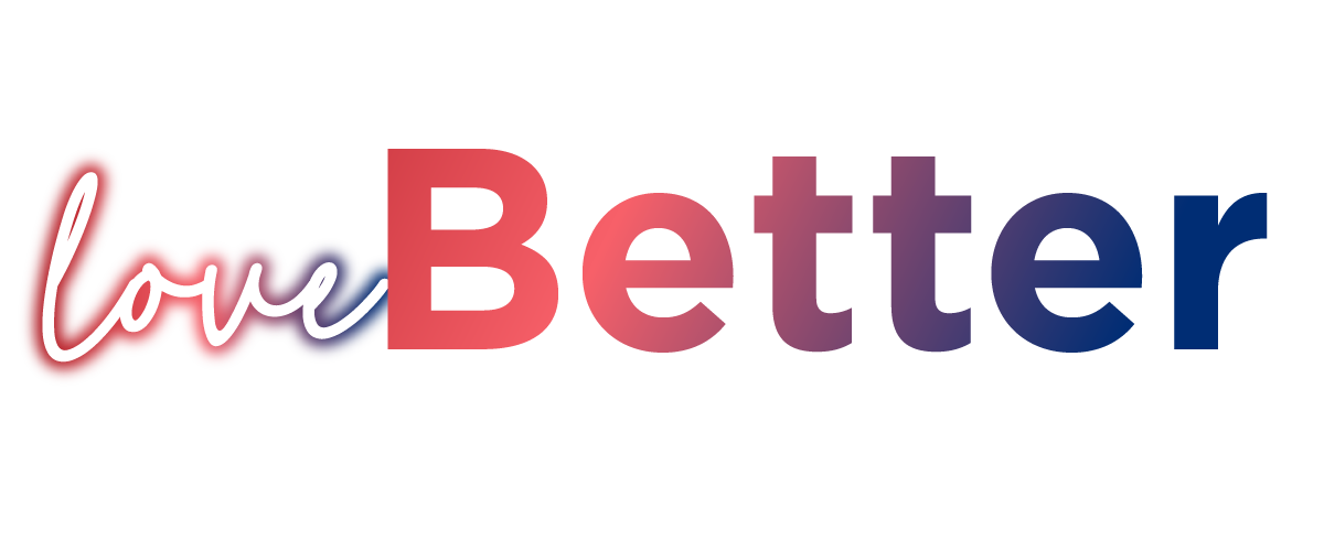 love-better