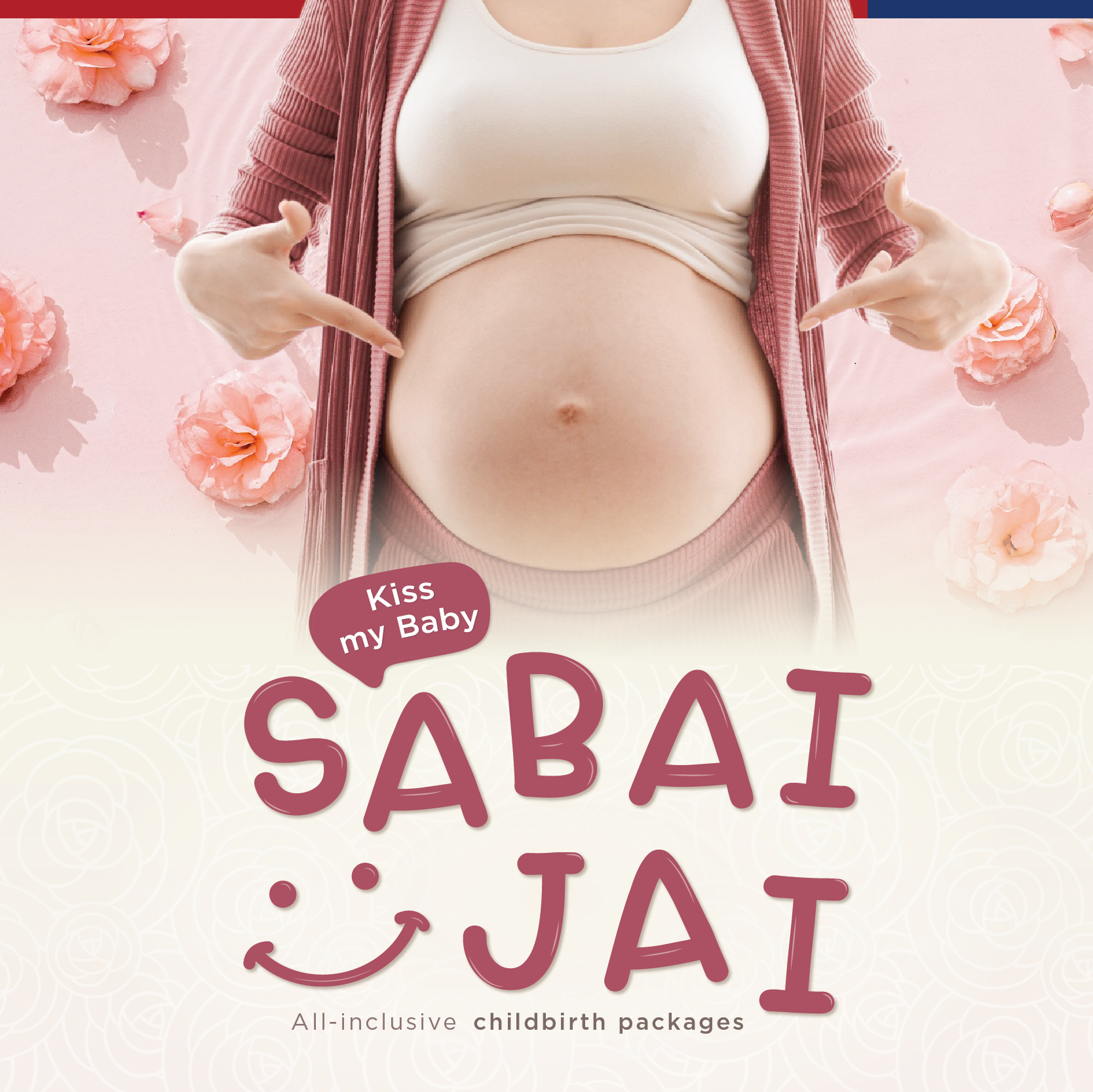Kiss my Baby Sabaijai All-inclusive childbirth packages