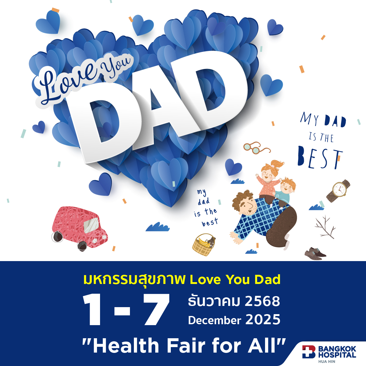 Love You Dad 2025 : Health Fair for All