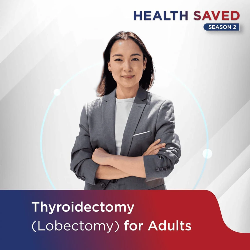 Thyroidectomy Adult (Lobectomy)