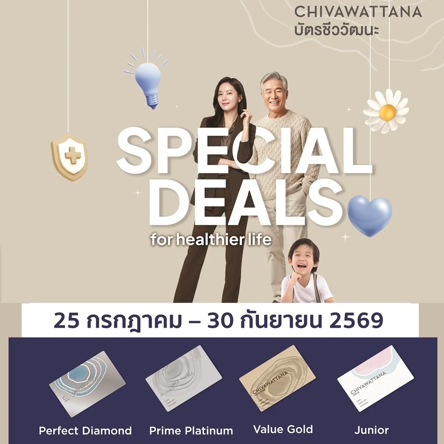 Chivawattana Karte Promotionen : 25 July - 30 September 2026