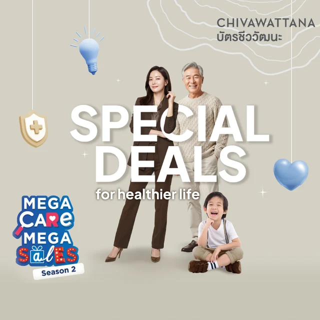 Chivawattana MEGA Care MEGA Sales Season 2