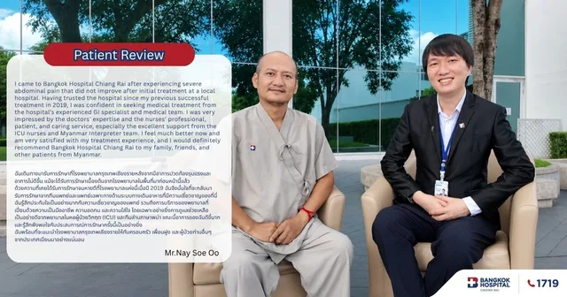 Patient Review – Impressions Of The Gastroenterology Department, Intensive Care Unit and Myanmar Interpreter Team, Bangkok Hospital Chiang Rai